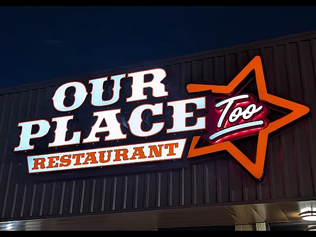 Signage for Our Place Too Restaurant