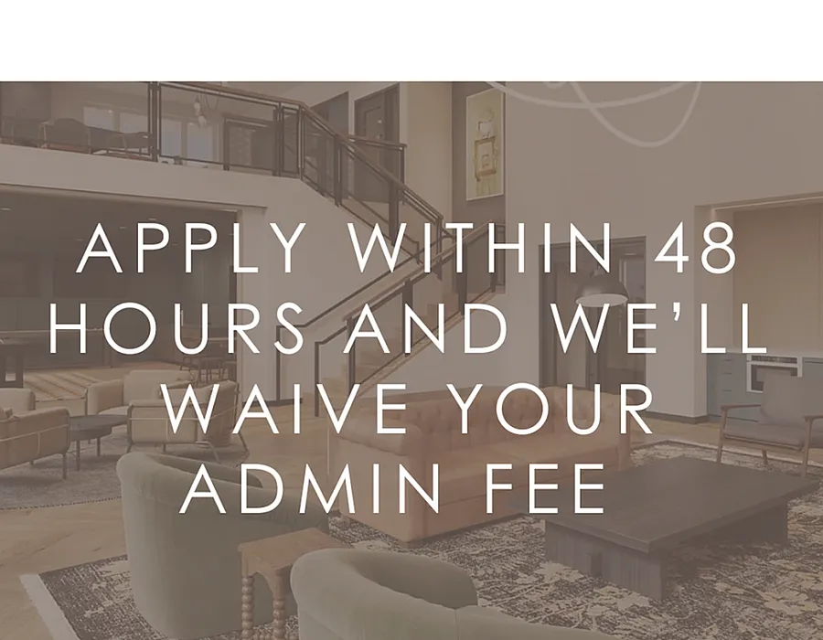 Enjoy up to 8 weeks free + 2 additional weeks free if you start your lease by August 31st! PLUS, apply within 48 hours of your tour and we'll waive the $300 admin fee! *Restrictions apply