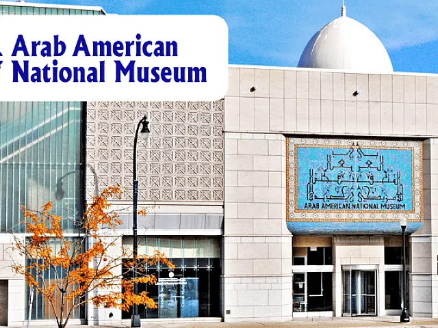 Arab American National Museum