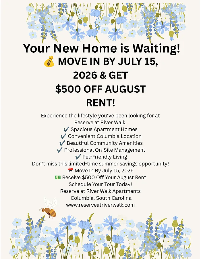 Move in by 7/15/26 and get $500 off August rent