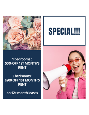 1 bedrooms: 50% OFF 1ST MONTH’S RENT<br><br>2 bedrooms: $200 OFF 1ST MONTH’S RENT<br><br><br><br>Applies to 12+ month leases. MUST BE APPROVED WITHOUT CONDITIONS.