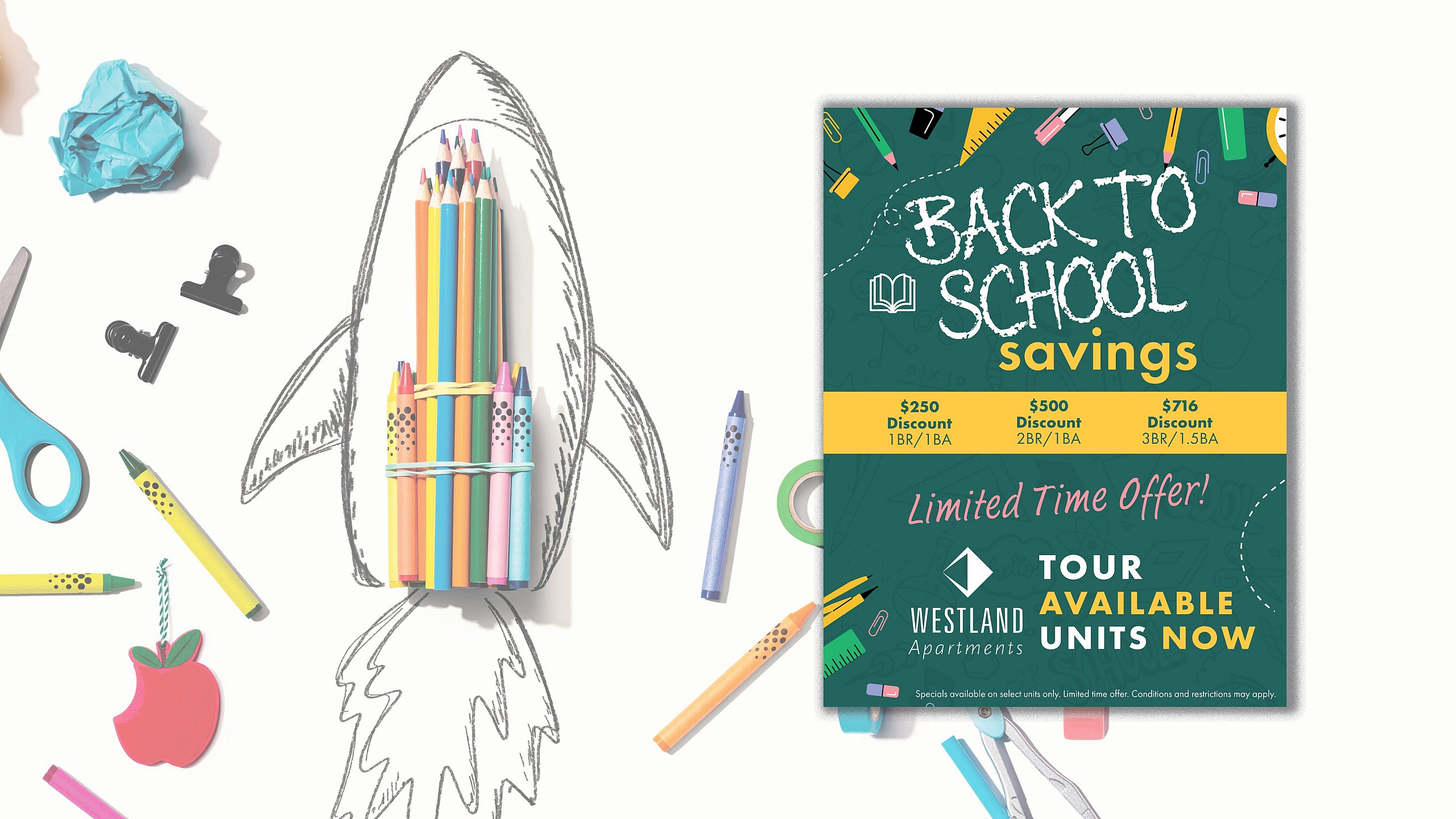 Vibrant back-to-school savings advertisement featuring colorful pencils arranged as a rocket, with discounts for apartments at Westland Apartments. Limited time offer displayed.