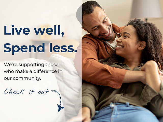 live well spend less. we're supporting those who make a difference in our community