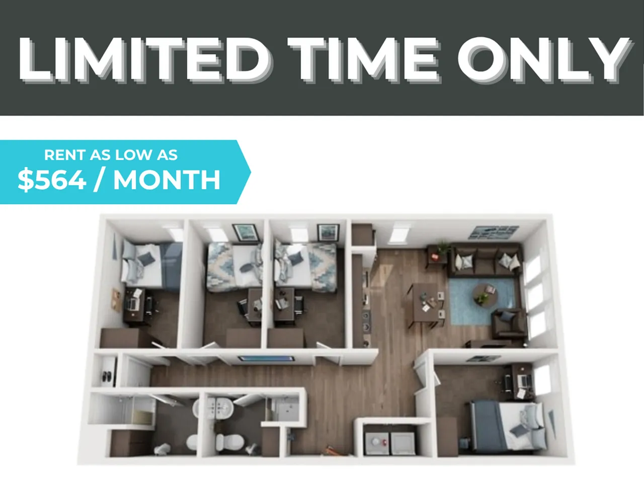 Enticing 3D floor plan highlighting three cozy bedrooms, a chic living area, and modern kitchen, available for just $564/month with a limited-time offer.
