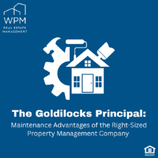 The Goldilocks Principle: Maintenance Advantages of the Right-Sized Property Management Company-image
