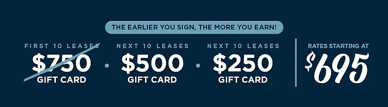 Exclusive lease offer banner with descending gift card bonuses and rates starting at $695.