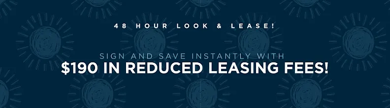 Eye-catching promotional graphic with bold text highlighting a 48-hour look and lease offer, featuring a $190 reduction in leasing fees.