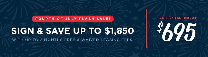 Fourth of July Flash Sale banner promoting savings up to $1,850 with rates starting at $695, including up to 2 months free and waived leasing fees, set against a festive fireworks background.