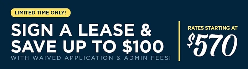 Promotional banner offering savings on lease signing with waived fees and rates starting at $570.