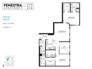 Fenestra Apartments floor plan L2X2.5D featuring 1520 square feet of luxurious space with 2 bedrooms, 2.5 bathrooms, a modern kitchen with chef’s island, and an elegant living/dining area. Includes a cozy den and ample closet space on floors 3-5.