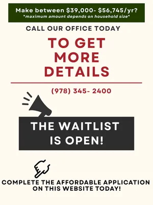 Promotional flyer stating that the waitlist for affordable housing applications is open, with annual income guidelines of $39,000 to $56,745 based on household size. Includes contact number for more details.