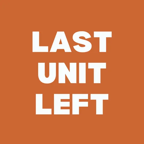 Bold orange advertisement with the text \'Last Unit Left\' in white, urging immediate action.