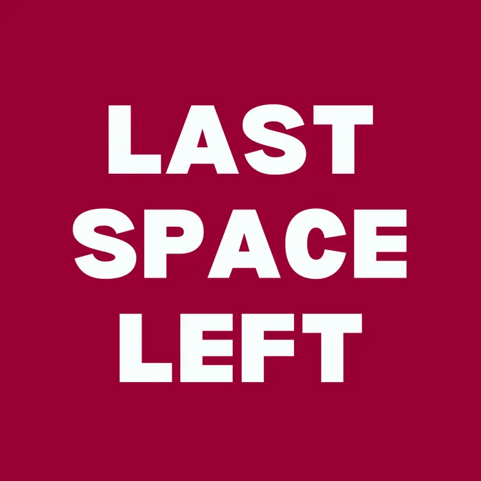 Attention-grabbing red banner with bold white text stating 'Last Space Left,' emphasizing urgency for remaining apartment slots.