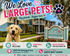 We Love Large Pets