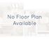 No Floor Plan Available