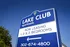 Inviting sign for Lake Club Apartments showcasing attractive leasing options for 1, 2, and 3 bedroom units under a clear blue sky.