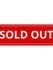 Bold red 'Sold Out' sign, indicating high demand and exclusive availability.