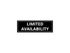 Bold text reading 'Limited Availability' on a minimalist black and white background, emphasizing exclusivity.