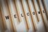 welcome